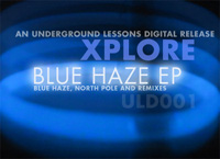 Xplore - Blue Haze EP